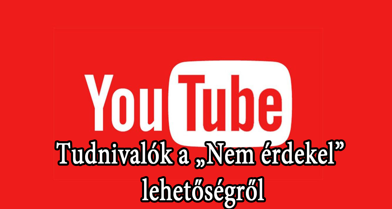 így szedd rendbe a Youtube-ot! – 3. rész