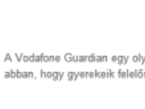 Vodafone Guardian - a gyerekek védelmében