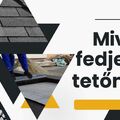 Mivel fedjem a tetőmet?