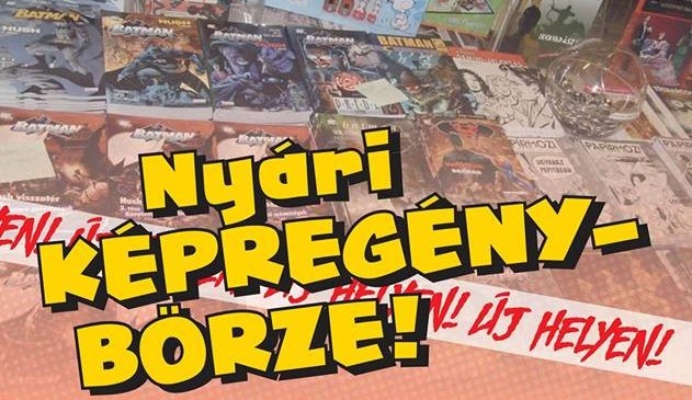 Kalandok a 2814-es szektorban #4: Nyári képregénybörze