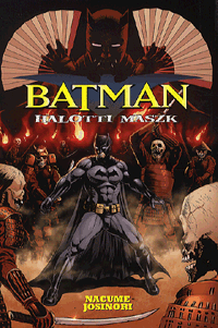Batman: Halotti maszk (Batman Nap #1)