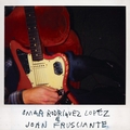 Omar Rodriguez-Lopez &amp; John Frusciante