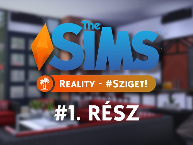 TSR - #Sziget! - 1. rész - Költözz be!