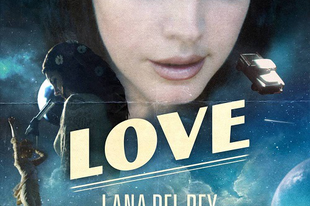 Dalkritika: Lana Del Rey - "Love"