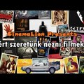 CinemaLion Presents - Miért szeretünk nézni filmeket?