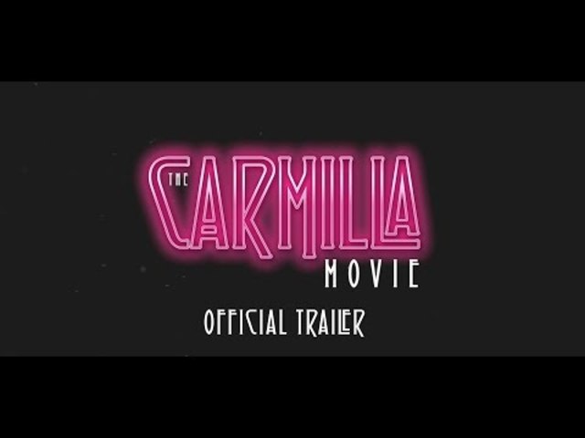 The Carmilla Movie