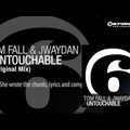 Tom Fall &amp; Jwaydan - Untouchable