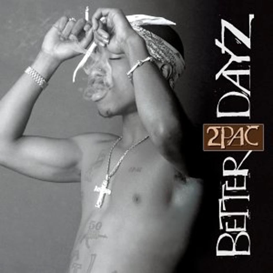 2pac-Better-Dayz-Delantera.jpg