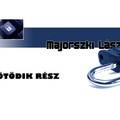 Ötödik Rész - Kis Boltok Tudnivalói