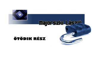 Ötödik Rész - Kis Boltok Tudnivalói