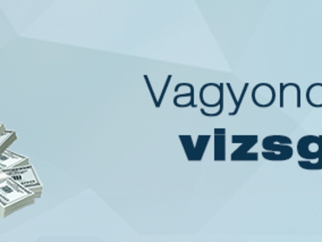 Vagyonosodási vizsgálat lehetséges okai