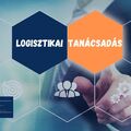 Logisztikai tanácsadás: Miért érdemes kiszervezni, és kinek nyújt megoldást?