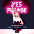 Amy Poehler - Yes Please