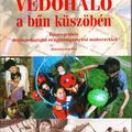 Védőháló a bűn küszöbén- oktatási segédlet elérhető !
