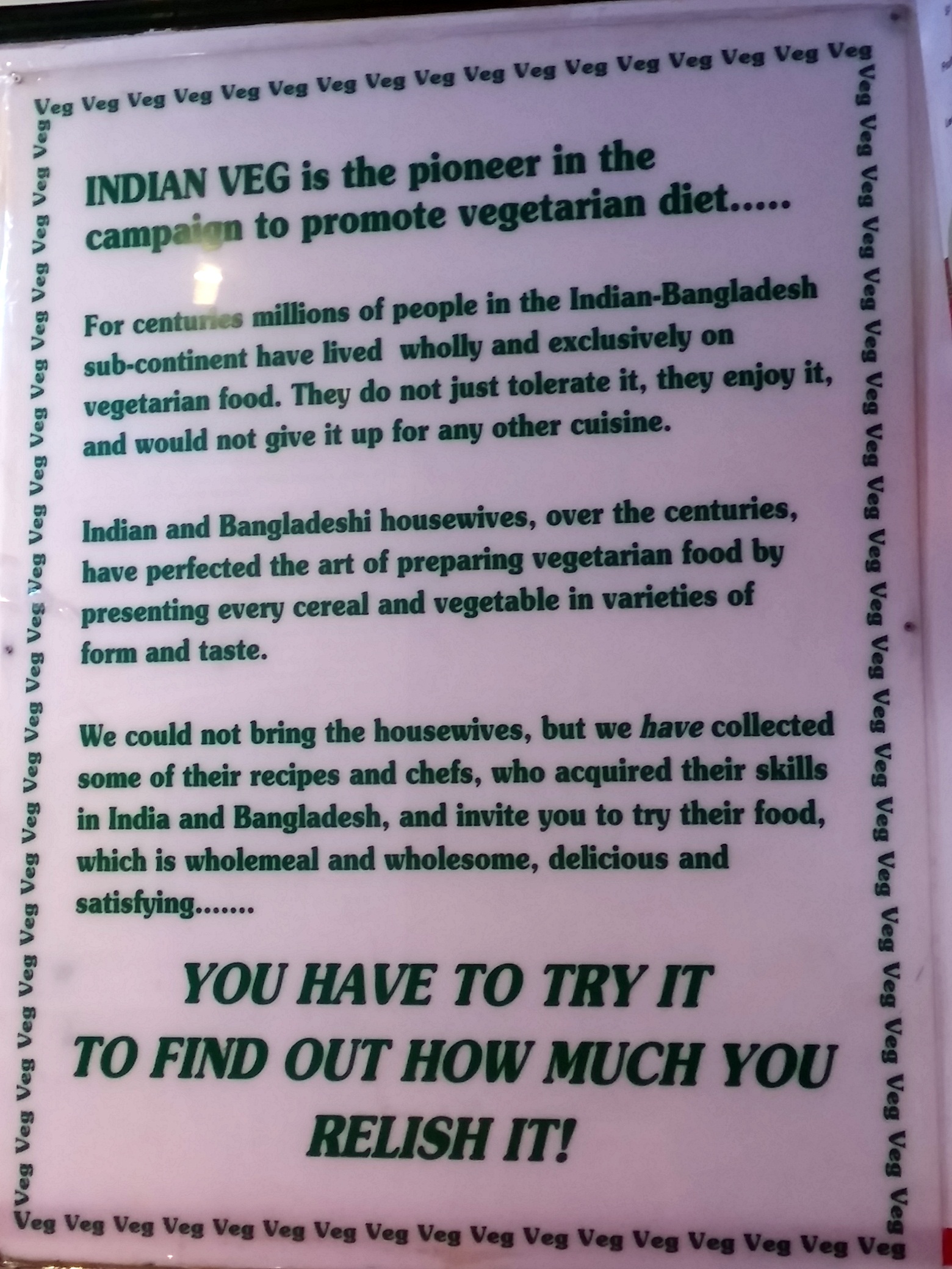 Indian Veg (ez az étterem neve) <br />A vegetáriánus táplálkozás mozgalmának úttörője - a plakát szerint. 