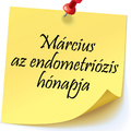 Március az endometriózis hónapja