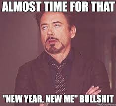 new_year_new_me_bullshit_kep.jpg