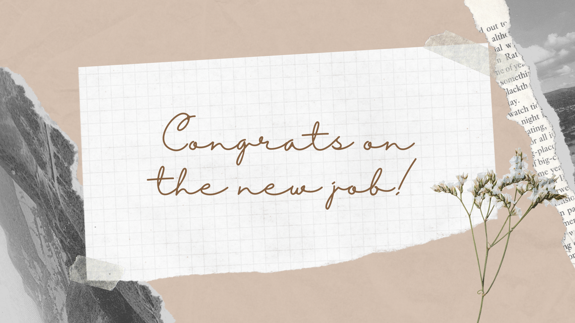 brown_and_white_scrapbook_new_job_share_the_love_congratulations_video_message.png