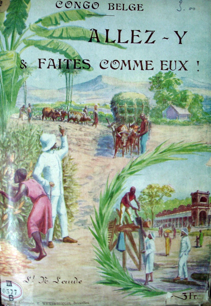 congo_belge_allez-y_propaganda_jaren_1920.jpg