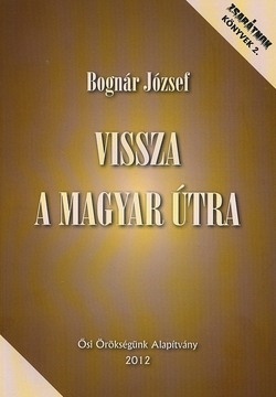 Bognár József vissza a magyar útra.jpg