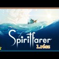Spiritfarer | 1.rész: Örökfény