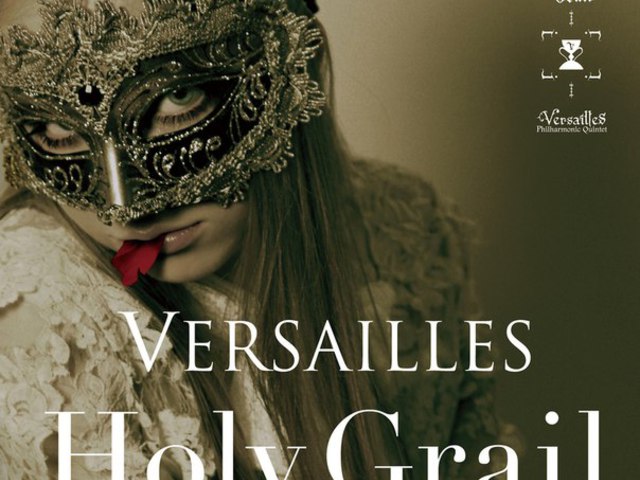 Versailles - Holy Grail letöltés