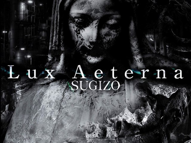SUGIZO - Lux Aeterna letöltés
