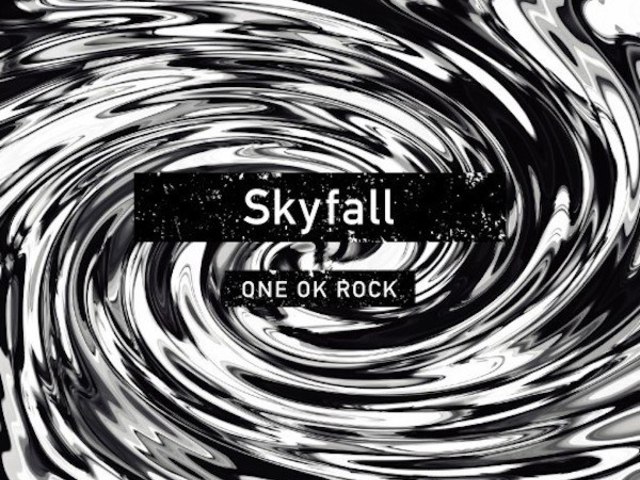 ONE OK ROCK - Skyfall letöltés