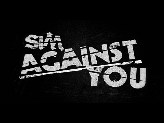 SiM Against You előzetes