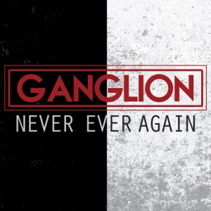 ganglion-never-ever-again-300x300.jpg