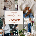 Így viseld ősszel a FEHÉRET!