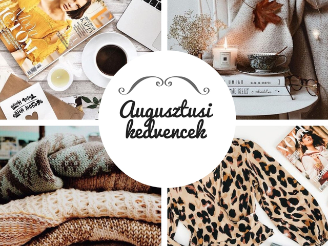 AUGUSZTUSI kedvencek / nyár