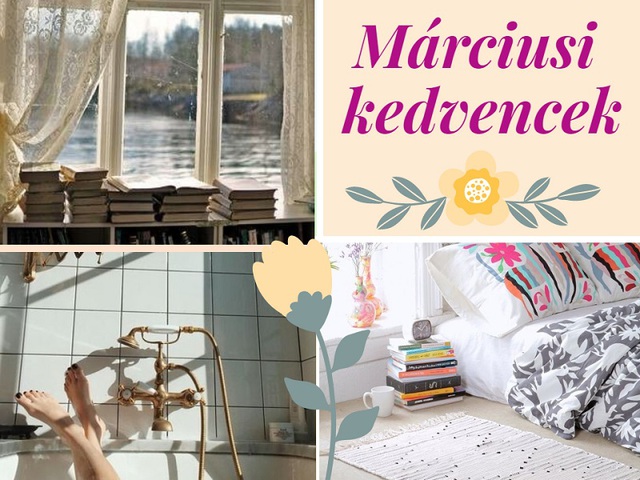 Márciusi kedvencek