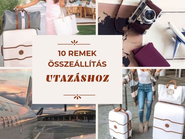 10 remek összeállítás utazáshoz