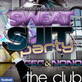 Sweat Suit Party - The Club West Side