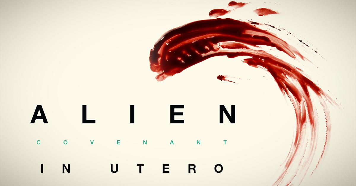 alien-covenant-in-utero-1200x630.jpg