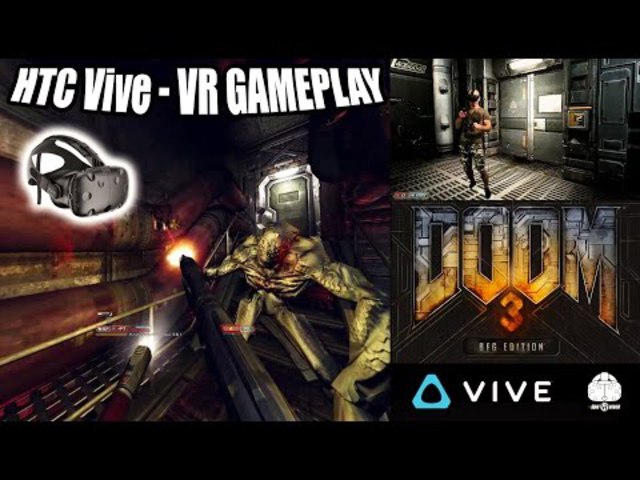 DOOM 3 BFG VR verzió HTC Vive –ra!!