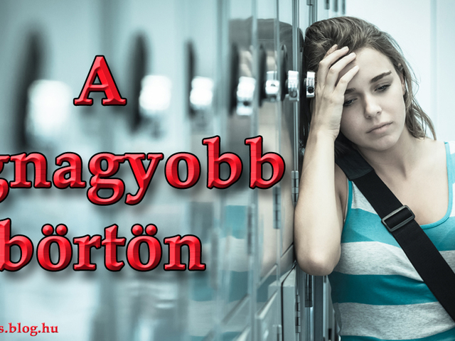 A legnagyobb börtön