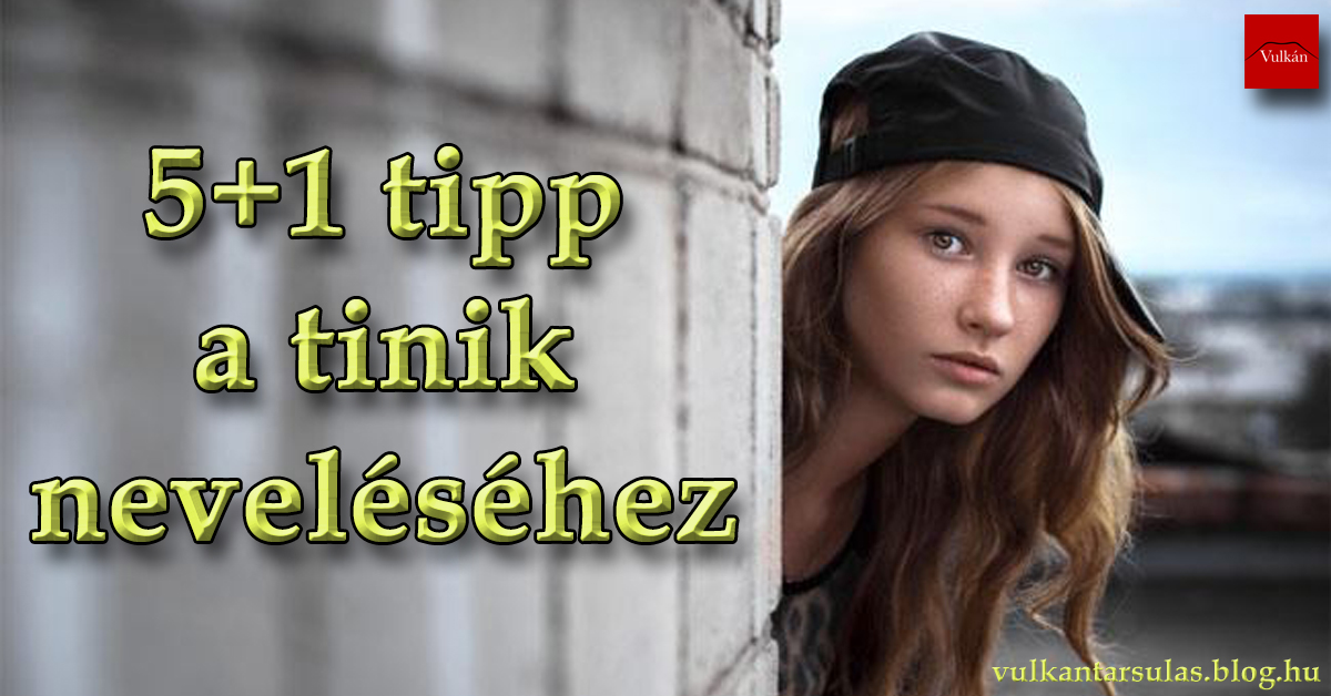 5+1 tipp a tinik neveléséhez