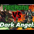 Dark Angels VS Necron Battle Report