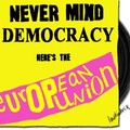 EU: A demokrácia vége?