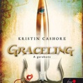 Kristin Cashore: Graceling - A garabonc (Graceling 1.)