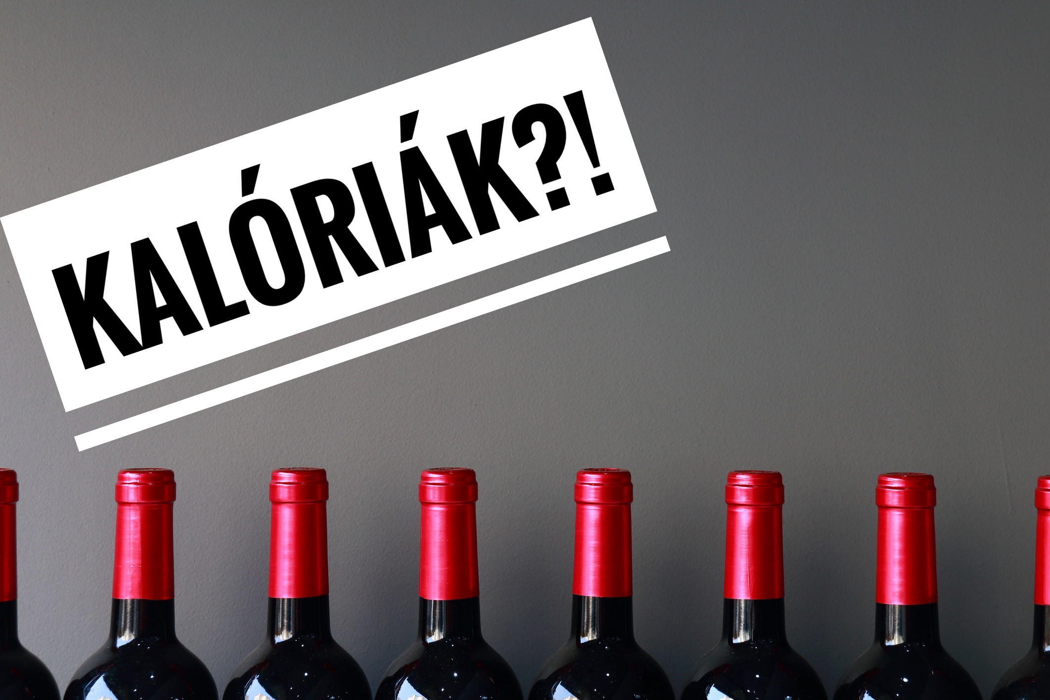 Hány kalória van egy pohár borban? - Winelovers