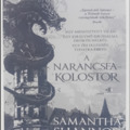 A Narancsfa-kolostor