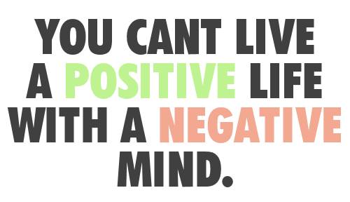 life-mind-negative-positive-Favim.com-812893.jpg