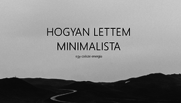 Hogyan lettem minimalista?