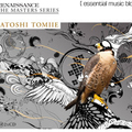 Renaissance – The Masters Series: Satoshi Tomiie