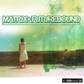 Matrix Vs. Futurebound - Sanghai Surprise/ Reflection (2009)