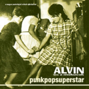 alvin és a mókusok punkpopsuperstar 1 2001.jpg