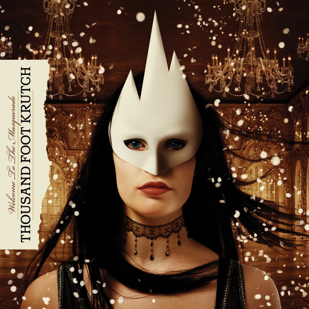thousand foot krutch welcome to the masquerade (2009).jpg